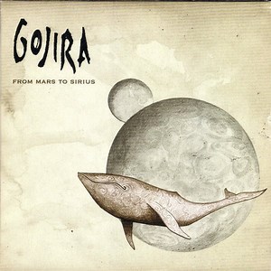 Gojira - From Mars To Sirius