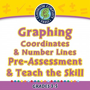Algebra: Graphing - Coordinates & Number Lines - Pre-Assess/Teach - PC Gr. 3-5