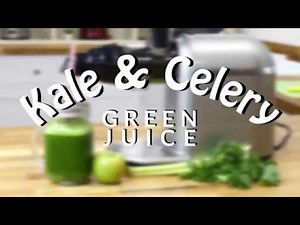 Kale & Celery Juice Recipe