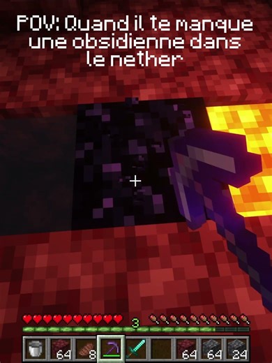 POV: Quand il te manque une obsidienne dans le nether