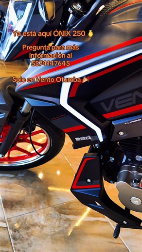 Ónix 250 La mejor del segmento ven y cónocela!!!🫰🥳#ventomotorcycles #otumba #teotihuacan #motosdeportivas #motocicleta