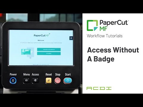 Access Without A Badge | ACDI PaperCut MF Workflow Tutorials