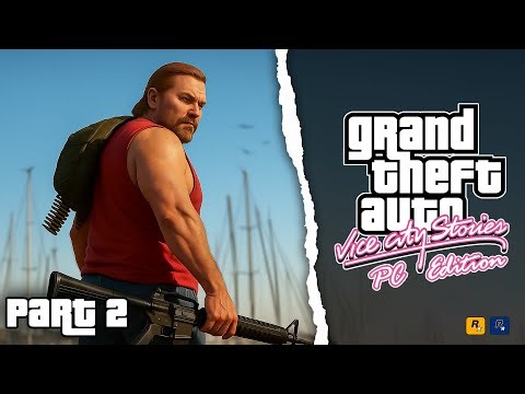 GTA VICE CITY STORIES PC EDITION | GAMEPLAY WALKTHORUGH PART 2