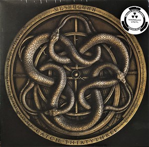 Meshuggah - Catch Thirtythree