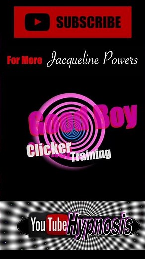 Good Boy Clicker Training Trigger |Jacqueline Powers Hypnosis