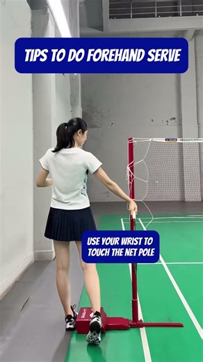 tips to do badminton forehand serve with net pole