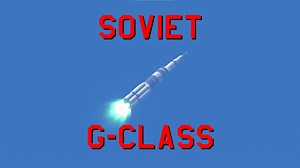【KSP RSS/RO】错误情报诞生出来的怪物-苏联“G-class”超重型运载火箭