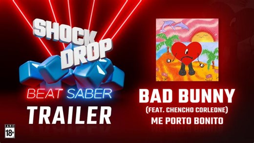 Me Porto Bonito (feat. Chencho Corleone) - Bad Bunny | Trailer | Shock Drops | Beat Saber | vickie nauman
