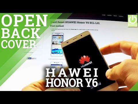 How to Remove the Battery in HUAWEI Honor Y6 SCL-L01 - Open the Back Cover in HUAWEi