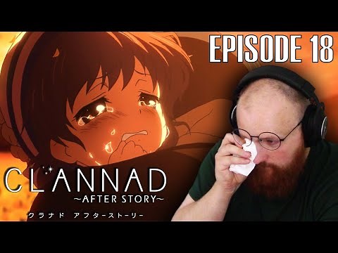 LaDix Reacts: Clannad: After Story | Episode 18