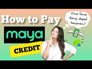 HOW TO PAY MAYA CREDIT |MAYA CREDIT BY MAYA BANK | MYRA MICA