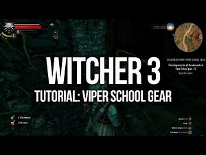 Witcher 3 Tutorial - Viper School Gear Quest
