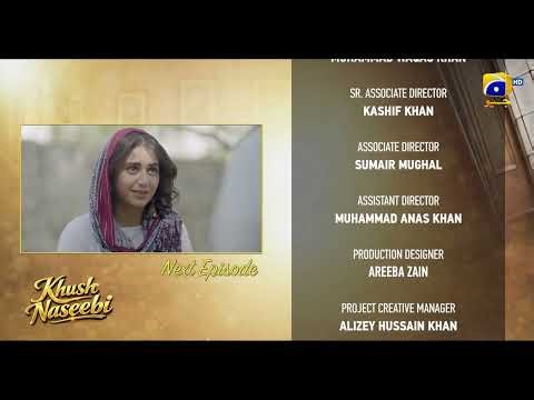 Khush Naseebi Episode 17 Teaser - Geo Entertainment
