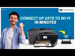 How to Connect HP Officejet Pro 6978 to WiFi? | Printer Tales