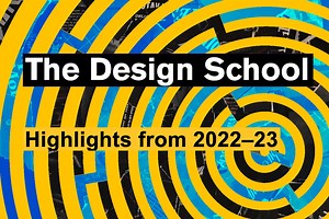 The Design School Highlights | DISRUPT | Herberger Institute for Design and the Arts