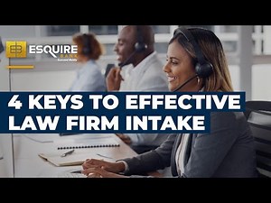 Trial Lawyers: 4 Keys to Building Effective Case Intake