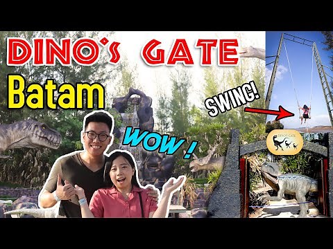 NEW!!! DINOS GATE - DINOSAUR THEME PARK in BATAM (Things to do in Batam)