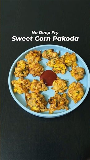 Sweet Corn Pakoda in Air Fryer | Crispy Snack #shorts