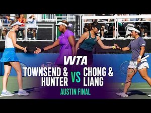 Townsend/Hunter vs. Chong/Liang | 2026 Austin Doubles Final | WTA Match Highlights