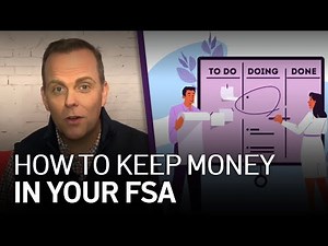 Explained: How to Keep Money in Your FSA – And Not Give It to Your Boss