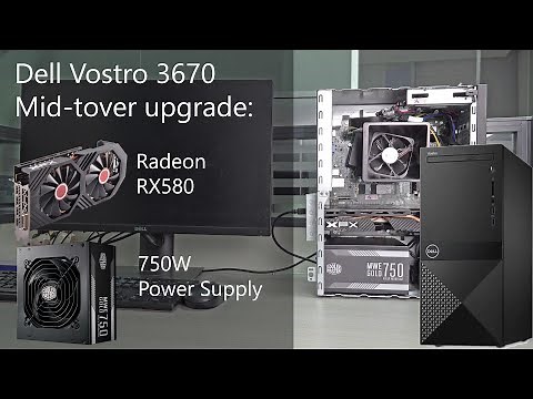 Upgrading 750W PSU and XFX Radeon RX580 GPU on Dell Vostro 3670, 24 pin to 8 pin Cable adaptor,