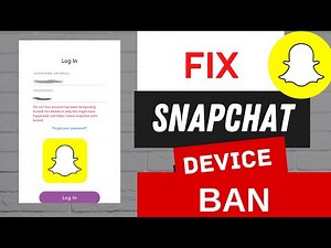 Snapchat device ban fix! (2025 Updated)