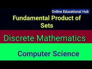 Fundamental Product of Sets|Discrete Mathematics||Computer Science||‪@OnlineEducationalHub512010‬