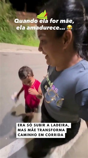 All it took was going up the hill, but Mom turned the journey into a race.