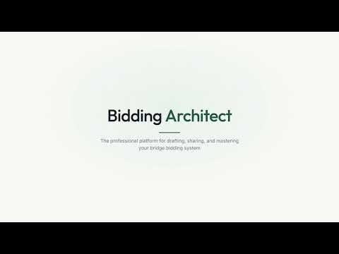 Bidding Architect - Start building your system!