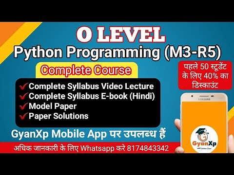 O Level Python Programming (M3-R5) Complete Course || GyanXp Mobile APP पर उपलब्ध है