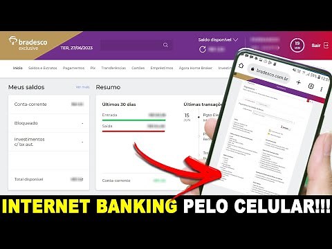 HOW TO ACCESS BRADESCO INTERNET BANKING ON YOUR PHONE - INTERNET BANKING WITHOUT A PC