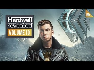 Hardwell presents Revealed Volume 10 [MINIMIX]