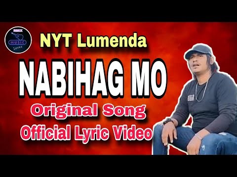 NABIHAG MO | Official Lyric Video | Nyt Lumenda