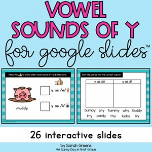 Vowel Sounds of Y for Google Slides™