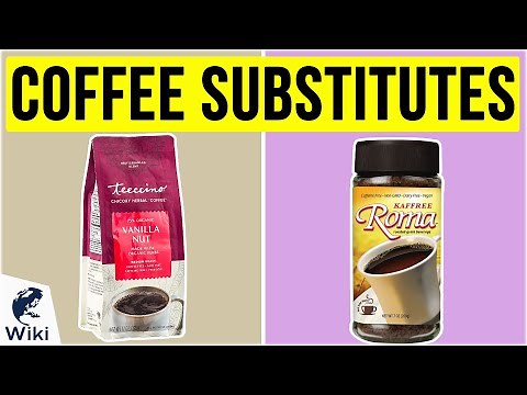 10 Best Coffee Substitutes 2020