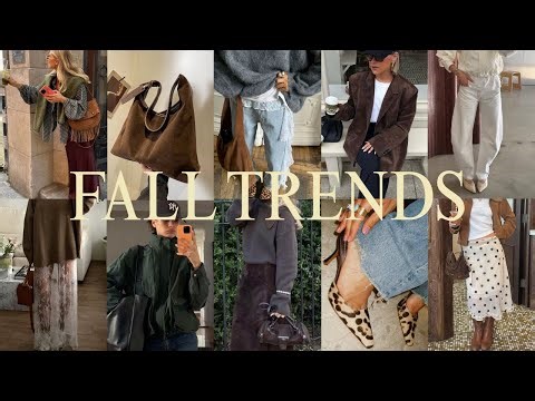 2025 Fall Fashion Trends!