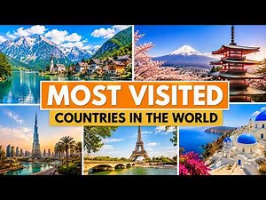 12 Most Visited Countries in the World (2026) | Top Tourist Destinations