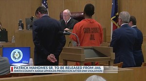 Patrick Mahomes Sr. to be released from jail after Smith County judge upholds probation