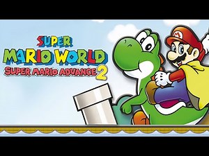 Super Mario Advance 2 - Full Game Walkthrough