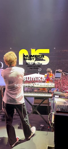 #sumika #setlist #NUMBERSHOT #ナンバーショット #20230722