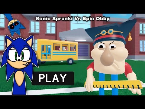 ROBLOX - EPIC SCHOOL ESCAPE FULL GAMEPLAY VIDEO || SONIC SPRUNKI
