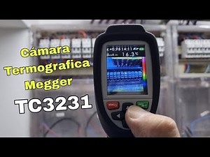 Megger TC3231. Cámara Termografica. #megger