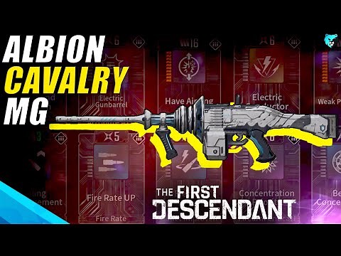 BEST Albion Cavalry MG Weapon Build Guide in The First Descendant