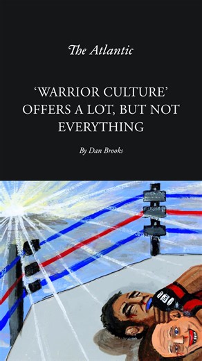 4.6K views · 20 reactions | A certain brand of "warrior culture" has taken hold in the United States. It’s time to reckon with what that means, Dan Brooks writes: | The Atlantic | Facebook