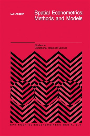 Amazon.com: Spatial Econometrics: Methods and Models (Studies in Operational Regional Science, 4): 9789024737352: Anselin, L.: 圖書