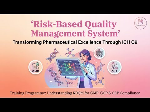 Master Risk-Based Quality Management (RBQM) | ICH Q9 Training for GMP, GCP & GLP