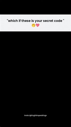 English Speaking on Instagram: "" which if these is your secret code"😉"