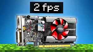 最古老的显卡能玩我的世界吗 - Guiny