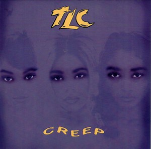 TLC - Creep