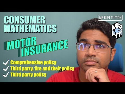 Motor Insurance / Consumer Mathematics / KSSM Form 5 Chapter 3